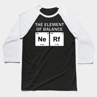 The Elements Of Life - Balance Baseball T-Shirt